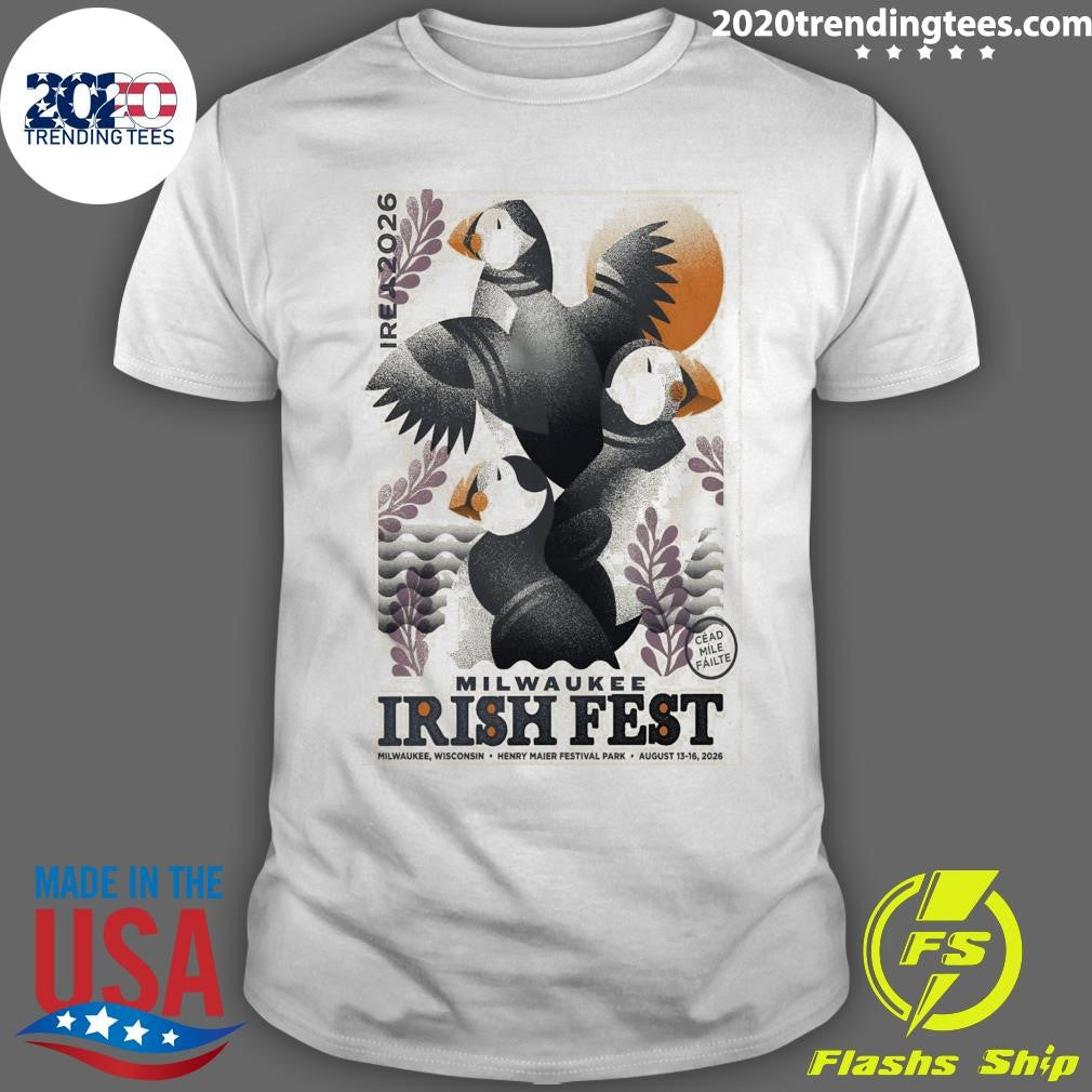 Milwaukee Irish Fest Milwaukee WI August 13-16, 2026 Shirt Unisex T-shirt, Sweatshirt, Hoodie, Long Sleeve Tee - T-Shirt, Sweatshirt, Hoodie