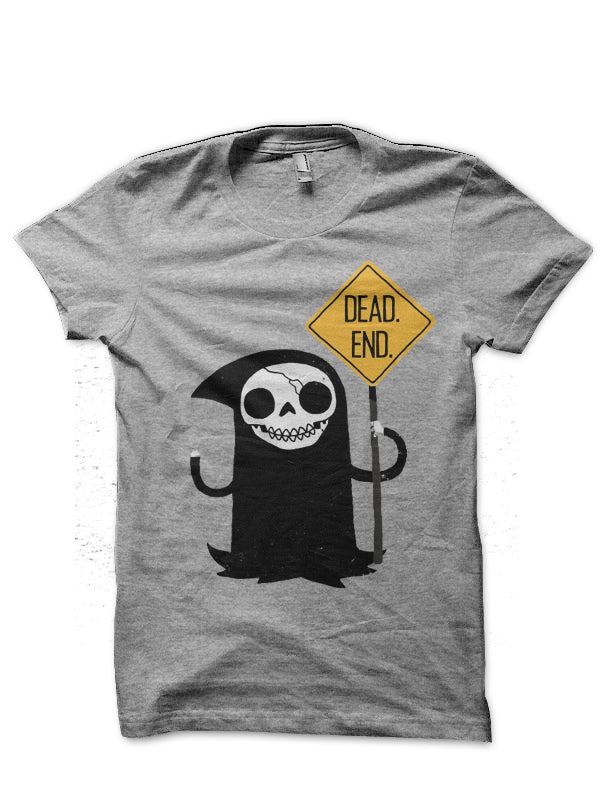 Dead End Grey T-Shirts, Hoodie, Sweatshirt - T-Shirt, Sweatshirt, Hoodie