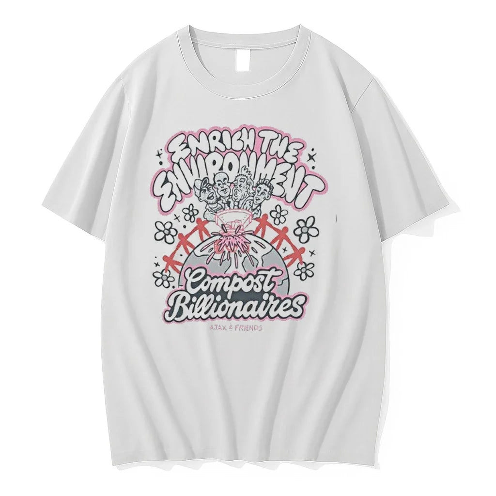 Enrien The Environment Compost Billionaires 0 Tshirts Sweater Unisex T-shirt, Sweatshirt, Hoodie, Long Sleeve Tee - T-Shirt, Sweatshirt, Hoodie