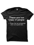 Extrapolate Incomplete Data Black T-Shirts, Hoodie, Sweatshirt - T-Shirt, Sweatshirt, Hoodie