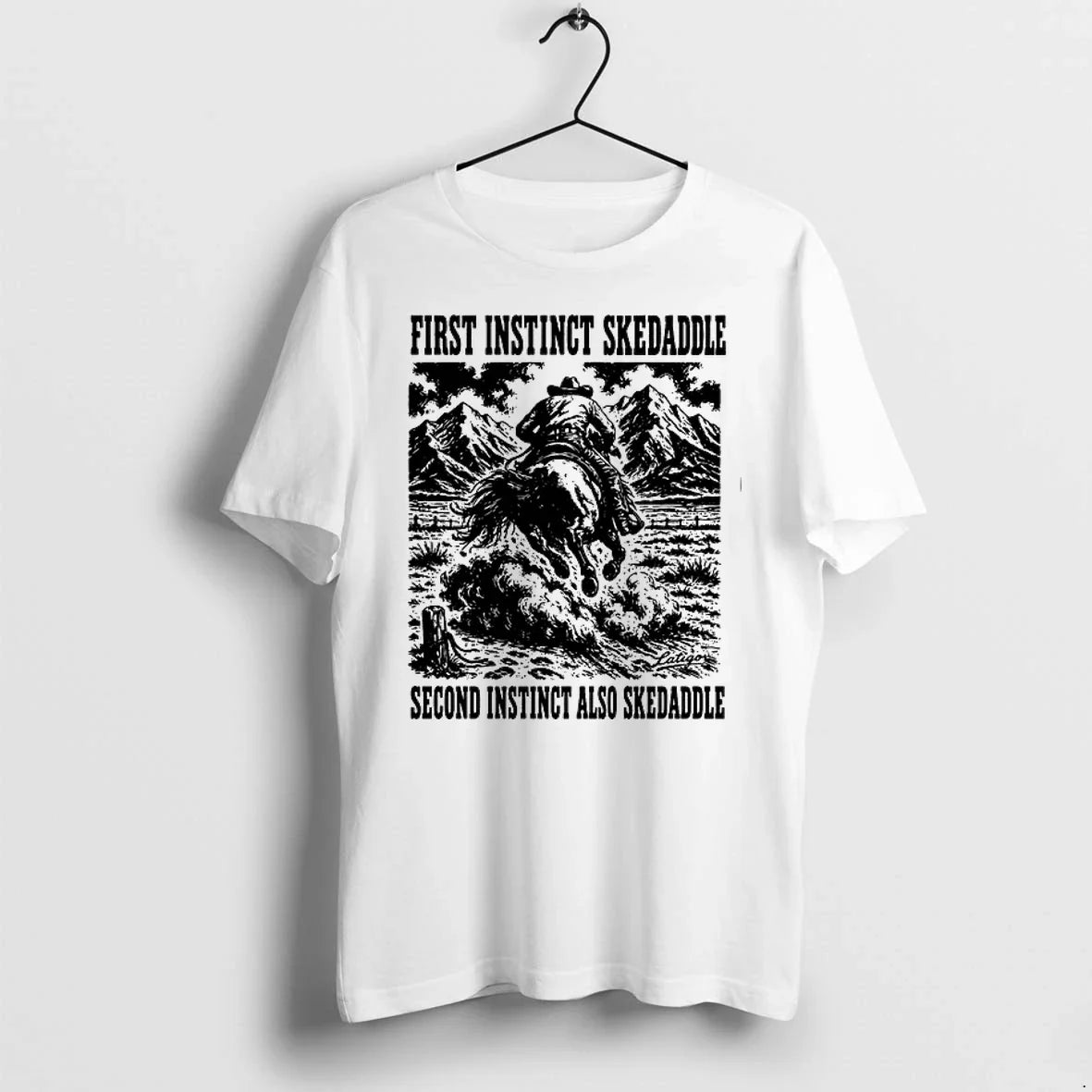 First Instinct Skadaddle Second Instinct Also Skedaddle 0 Tshirts Sweater Unisex T-shirt, Sweatshirt, Hoodie, Long Sleeve Tee - T-Shirt, Sweatshirt, Hoodie