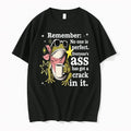 Frog Remember No One Is Perfect Everyones Ass Has A Crack In It 0 Tshirts Unisex T-shirt, Sweatshirt, Hoodie, Long Sleeve Tee - T-Shirt, Sweatshirt, Hoodie