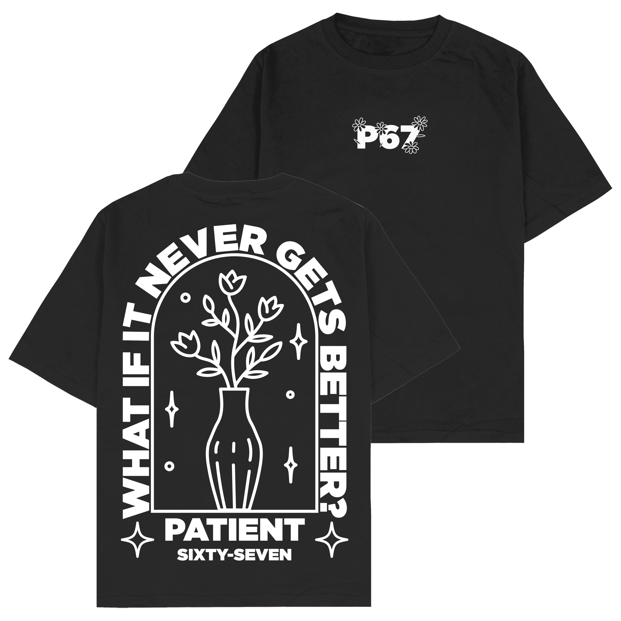 Patient Sixty Seven Flower T-Shirts, Hoodie, Sweatshirt - T-Shirt, Sweatshirt, Hoodie