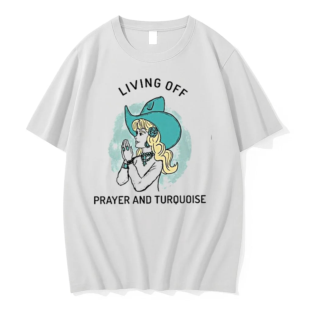 Girl Living Off Prayer And Turquoise 0 Tshirts Sweater Unisex T-shirt, Sweatshirt, Hoodie, Long Sleeve Tee - T-Shirt, Sweatshirt, Hoodie