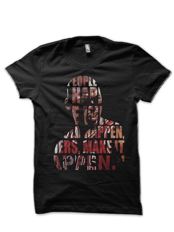 Make Happen Black T-Shirts, Hoodie, Sweatshirt - T-Shirt, Sweatshirt, Hoodie