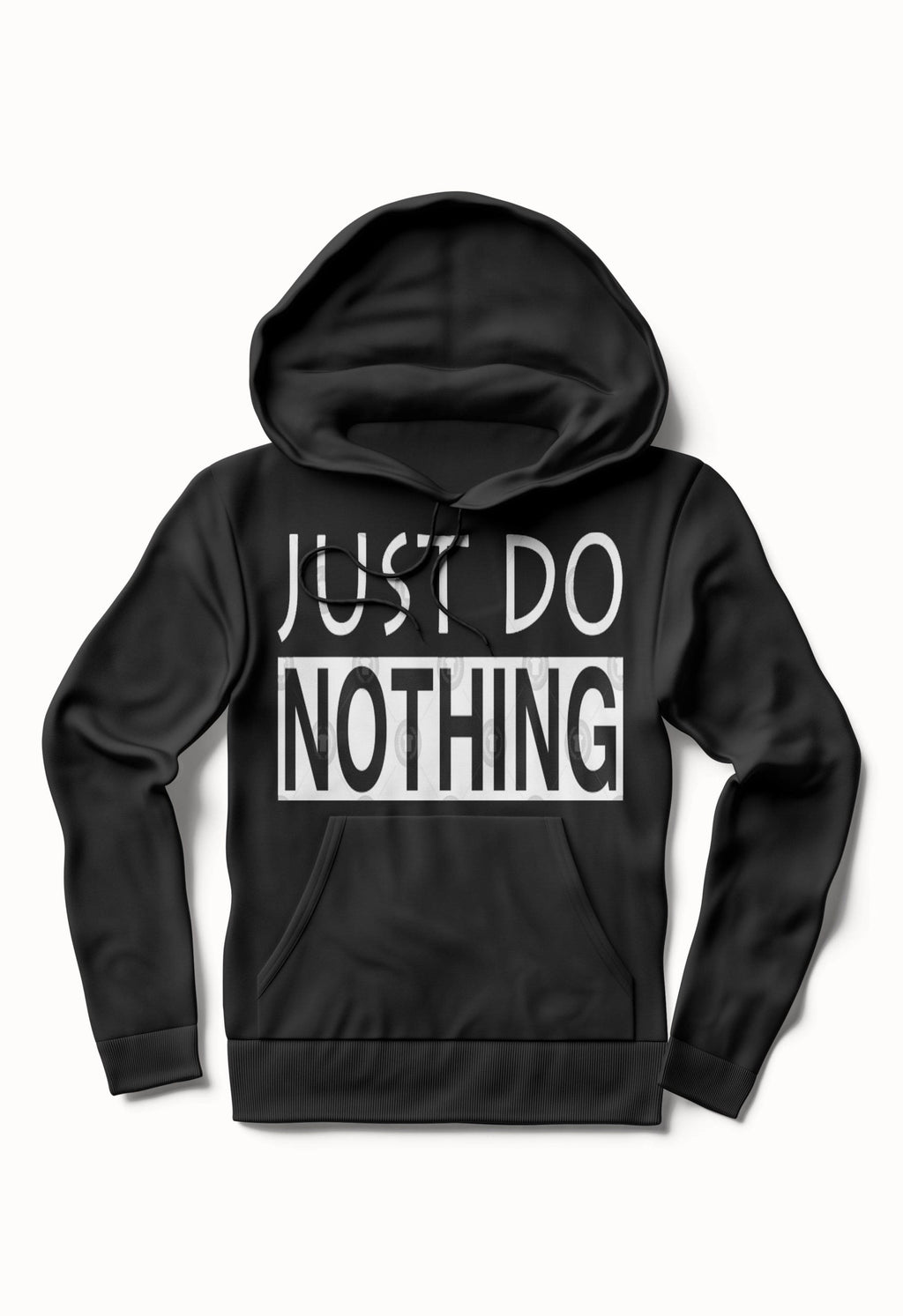 Just Do Nothing Writing Lettering Statement T-Shirts, Hoodie, Sweatshirt - T-Shirt, Sweatshirt, Hoodie