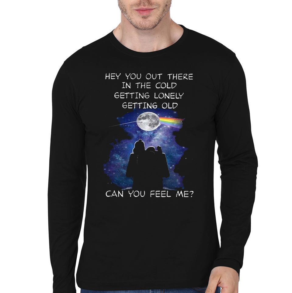 Can You Feel Me Black Full Sleeve T-Shirts, Hoodie, Sweatshirt - T-Shirt, Sweatshirt, Hoodie
