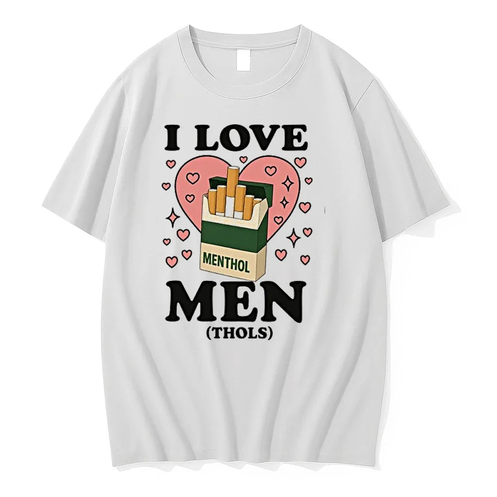 I Love Men Thols Menthol Marlboro Parody 0 Tshirts Sweater Unisex T-shirt, Sweatshirt, Hoodie, Long Sleeve Tee - T-Shirt, Sweatshirt, Hoodie