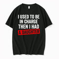 I Used To Be In Charge Then I Had A Daughter 0 Tshirts Sweater Unisex T-shirt, Sweatshirt, Hoodie, Long Sleeve Tee - T-Shirt, Sweatshirt, Hoodie