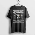 If Youre Going To Fight 0 Tshirts Sweater Unisex T-shirt, Sweatshirt, Hoodie, Long Sleeve Tee - T-Shirt, Sweatshirt, Hoodie