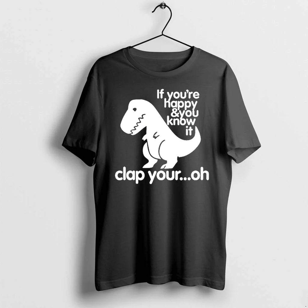 If Youre Happy And You Know It 0 Tshirts Sweater Unisex T-shirt, Sweatshirt, Hoodie, Long Sleeve Tee - T-Shirt, Sweatshirt, Hoodie