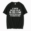 If Youre Waiting For Me To Give A Shit 0 Tshirts Sweater Unisex T-shirt, Sweatshirt, Hoodie, Long Sleeve Tee - T-Shirt, Sweatshirt, Hoodie