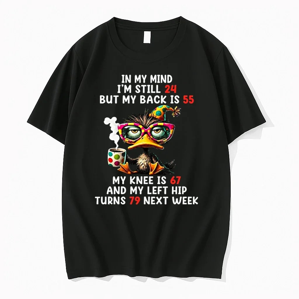 In My Mind Im Still 24 T2xhota9jao0 0 Tshirts Sweater Unisex T-shirt, Sweatshirt, Hoodie, Long Sleeve Tee - T-Shirt, Sweatshirt, Hoodie