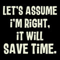It Will Save Time Unisex T-shirt, Sweatshirt, Hoodie, Long Sleeve Tee - T-Shirt, Sweatshirt, Hoodie