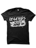 Legends Are Born June 24 Black T-Shirts, Hoodie, Sweatshirt - T-Shirt, Sweatshirt, Hoodie