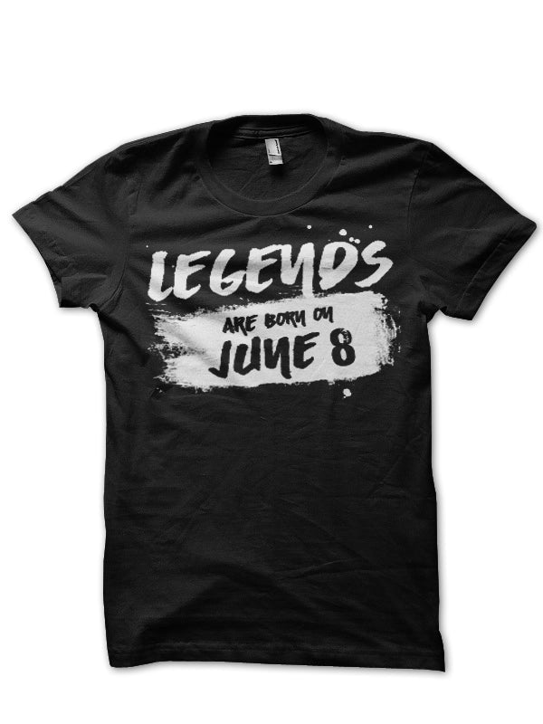 Legends Are Born June 8 Black T-Shirts, Hoodie, Sweatshirt - T-Shirt, Sweatshirt, Hoodie