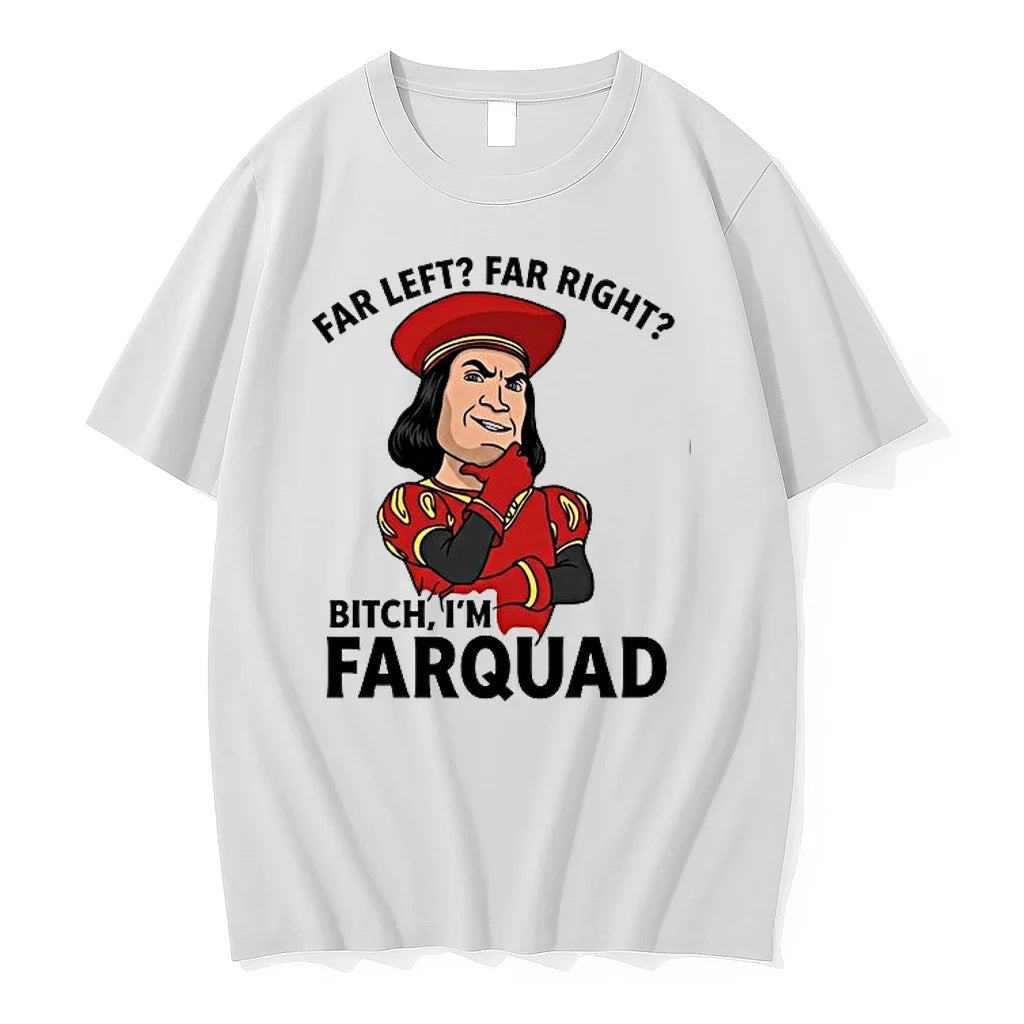 Lord Farquaad Shrek Meme Far Left Far Right Bitch Im Farquad 0 Tshirts Sweater Unisex T-shirt, Sweatshirt, Hoodie, Long Sleeve Tee - T-Shirt, Sweatshirt, Hoodie