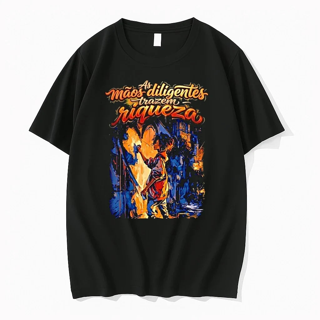 Maos As Diligentes Trazem Riqueza 0 Tshirts Sweater Unisex T-shirt, Sweatshirt, Hoodie, Long Sleeve Tee - T-Shirt, Sweatshirt, Hoodie