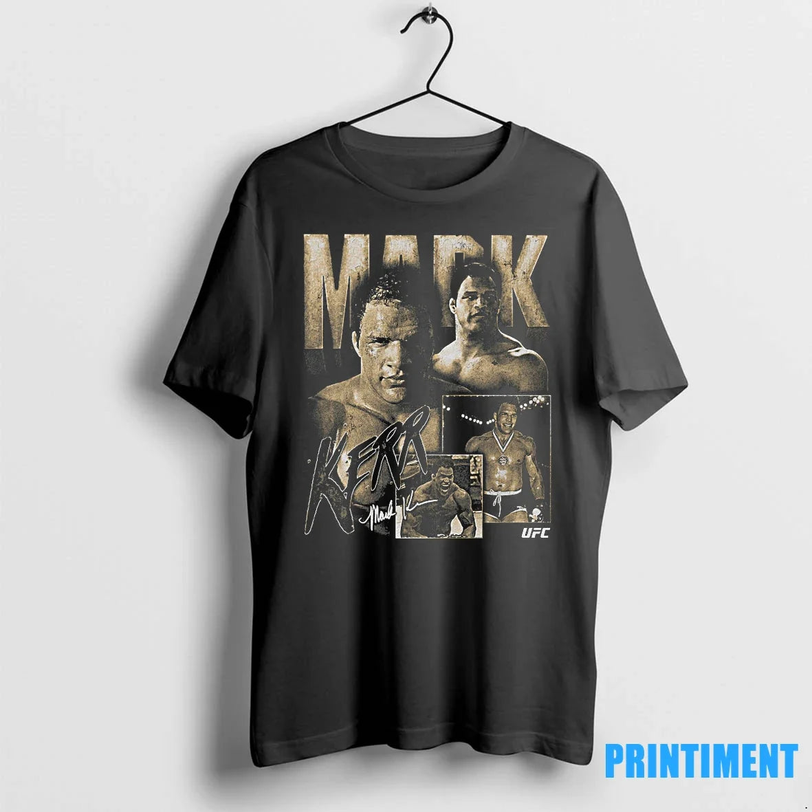 Mark Kerr T Shirt Retired Ufc Fighter 02 Tshirts Sweater Unisex T-shirt, Sweatshirt, Hoodie, Long Sleeve Tee - T-Shirt, Sweatshirt, Hoodie