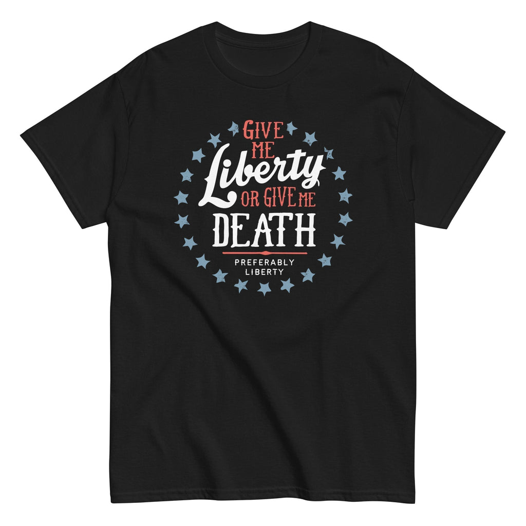 Liberty Death Preferably Liberty Classic T-Shirts, Hoodie, Sweatshirt - T-Shirt, Sweatshirt, Hoodie