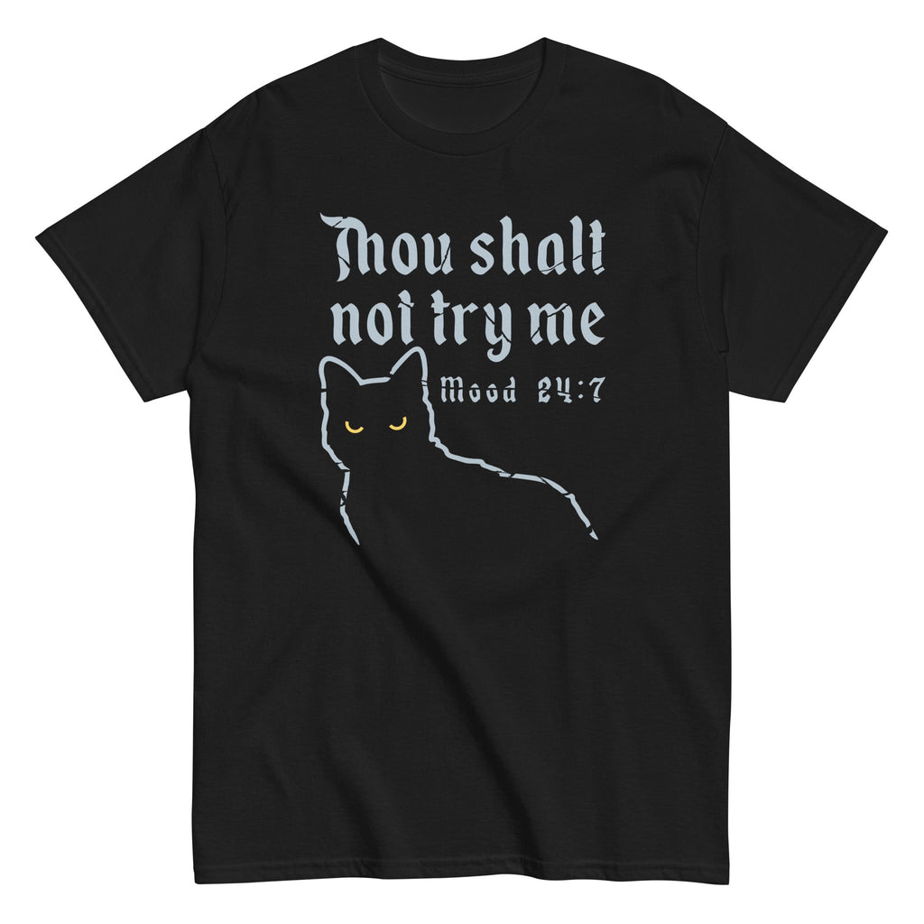 Thou Shalt Not Try Me Classic T-Shirts, Hoodie, Sweatshirt - T-Shirt, Sweatshirt, Hoodie
