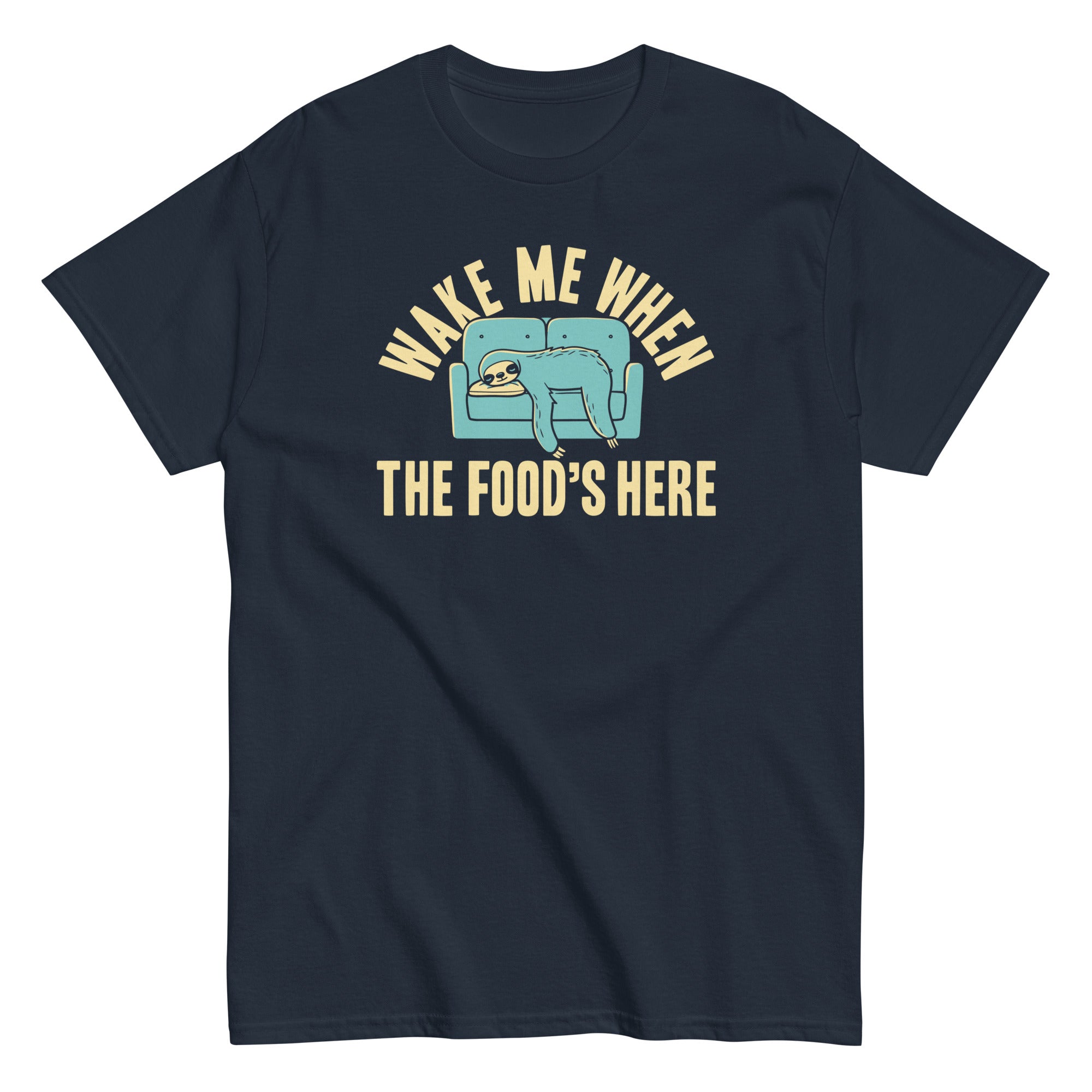 Wake Me When Food'S Here Classic T-Shirts, Hoodie, Sweatshirt - T-Shirt, Sweatshirt, Hoodie