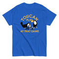 Toucan Play That Game Classic T-Shirts, Hoodie, Sweatshirt - T-Shirt, Sweatshirt, Hoodie