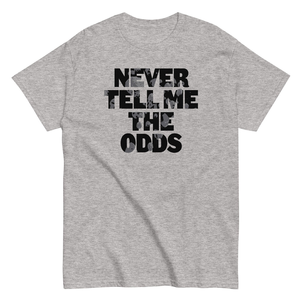 Never Tell Me Odds Classic T-Shirts, Hoodie, Sweatshirt - T-Shirt, Sweatshirt, Hoodie