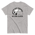 I'Ve Got Friends Low Places Classic T-Shirts, Hoodie, Sweatshirt - T-Shirt, Sweatshirt, Hoodie