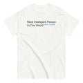 Most Intelligent Person World Citation Needed Classic T-Shirts, Hoodie, Sweatshirt - T-Shirt, Sweatshirt, Hoodie