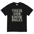 Their Our Know Rules Relaxed Fit T-Shirts, Hoodie, Sweatshirt - T-Shirt, Sweatshirt, Hoodie