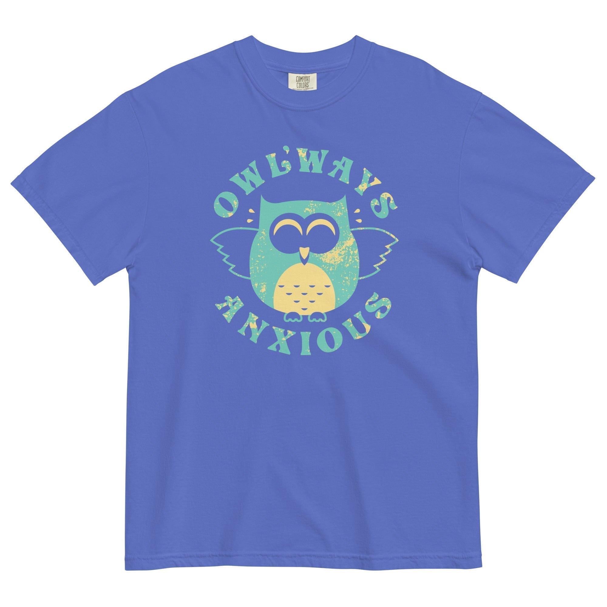 Owlways Anxious Relaxed Fit T-Shirts, Hoodie, Sweatshirt - T-Shirt, Sweatshirt, Hoodie