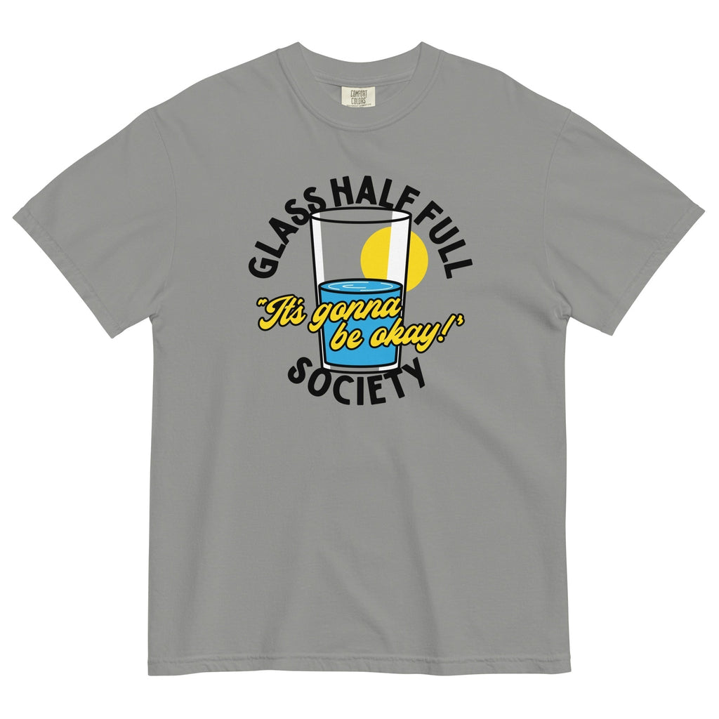 Glass Half Full Society Relaxed Fit T-Shirts, Hoodie, Sweatshirt - T-Shirt, Sweatshirt, Hoodie