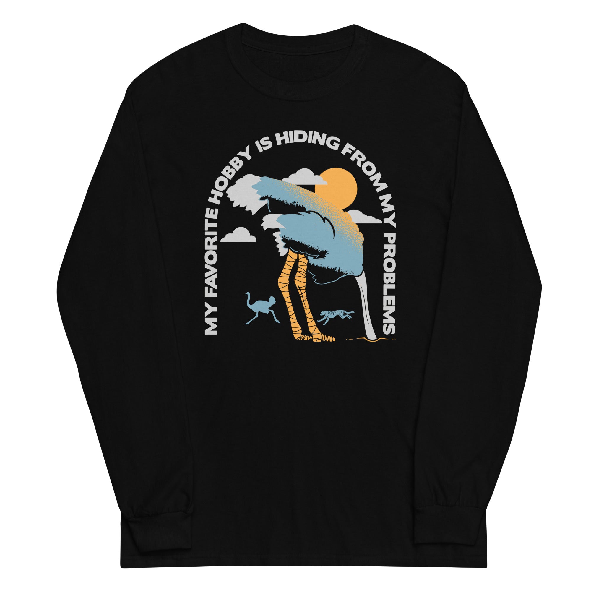 My Favorite Hobby Is Hiding My Problems Long Sleeve T-Shirts, Hoodie, Sweatshirt - T-Shirt, Sweatshirt, Hoodie