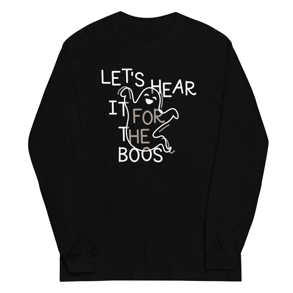 Let'S Hear Boos Long Sleeve T-Shirts, Hoodie, Sweatshirt - T-Shirt, Sweatshirt, Hoodie