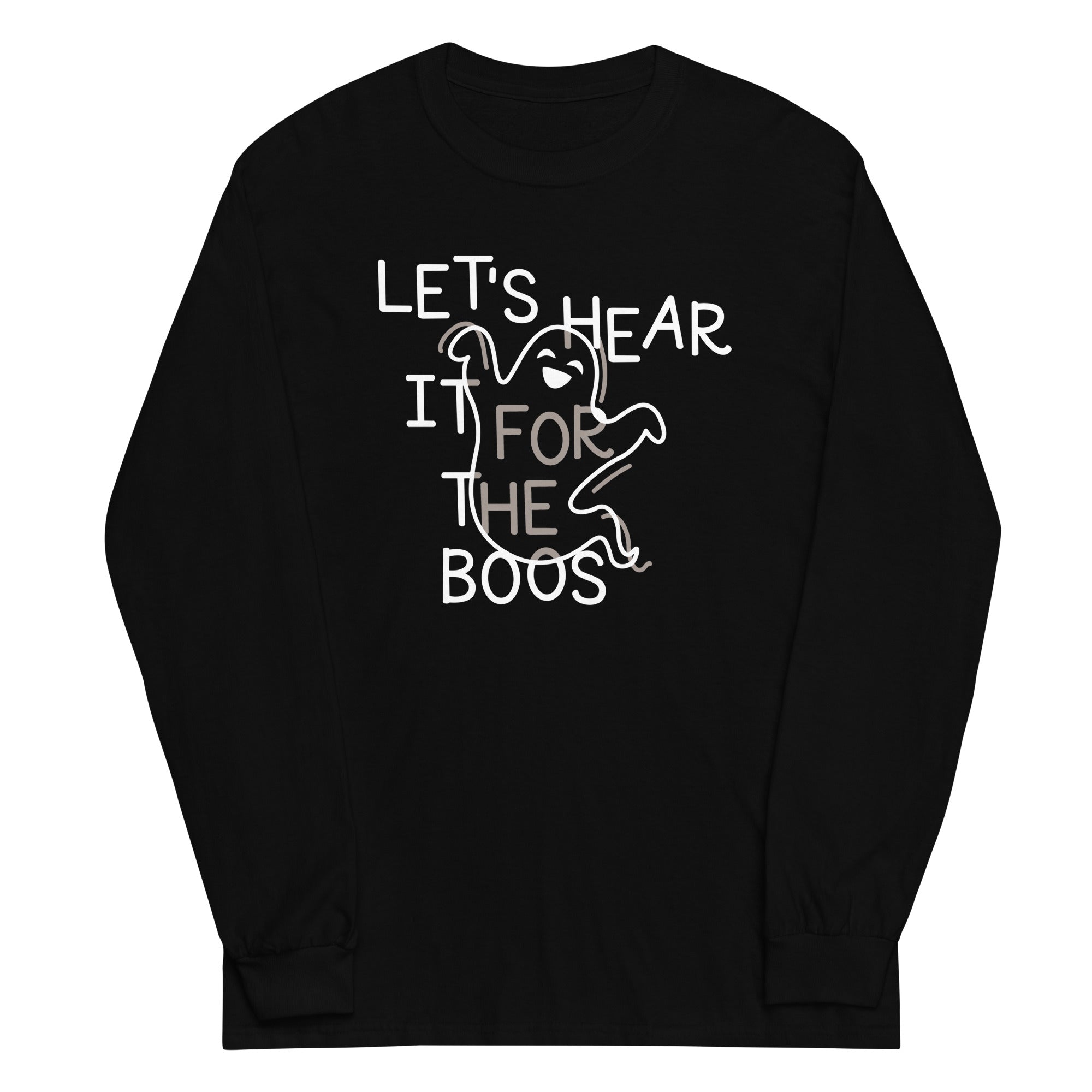 Let'S Hear Boos Long Sleeve T-Shirts, Hoodie, Sweatshirt - T-Shirt, Sweatshirt, Hoodie