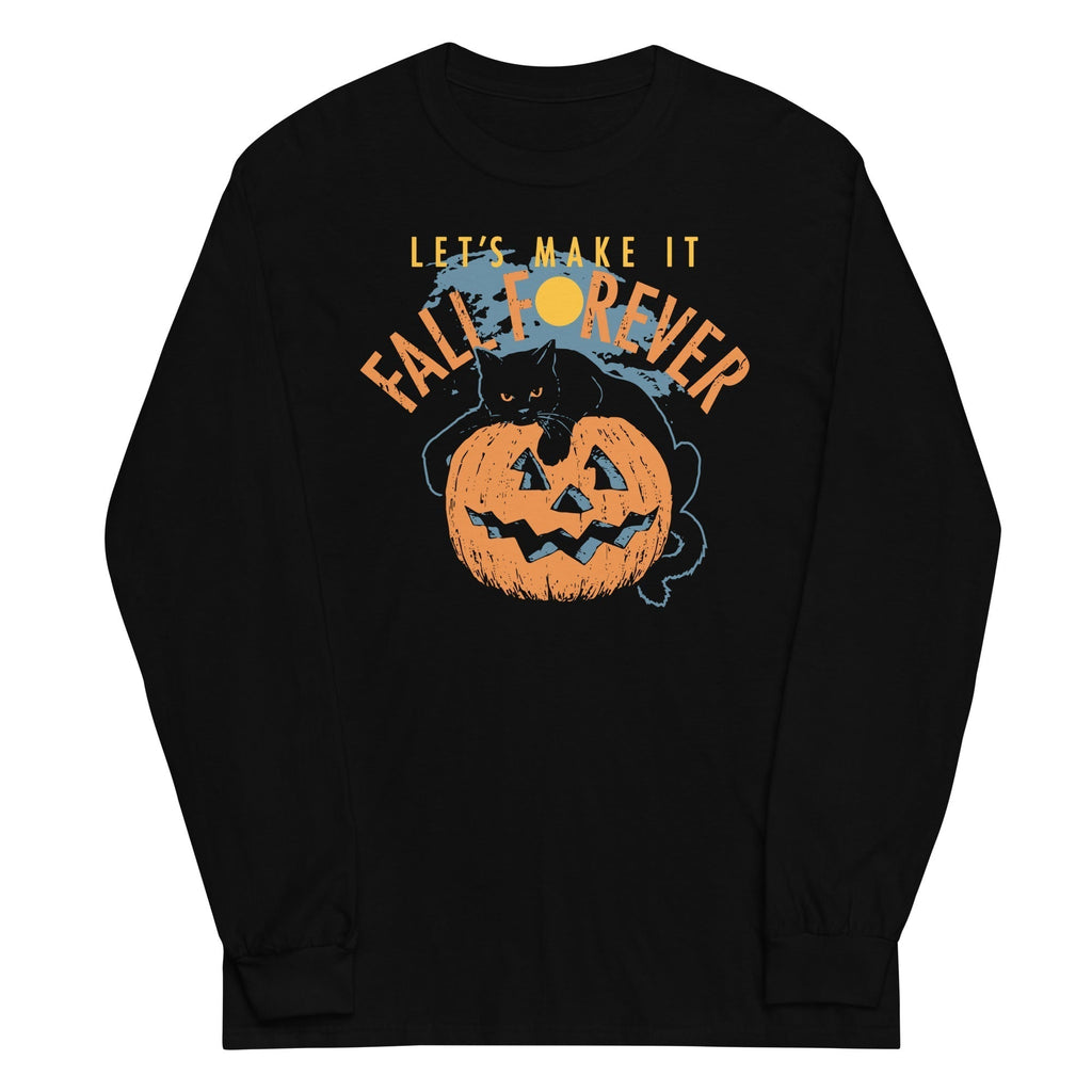 Fall Forever Long Sleeve T-Shirts, Hoodie, Sweatshirt - T-Shirt, Sweatshirt, Hoodie