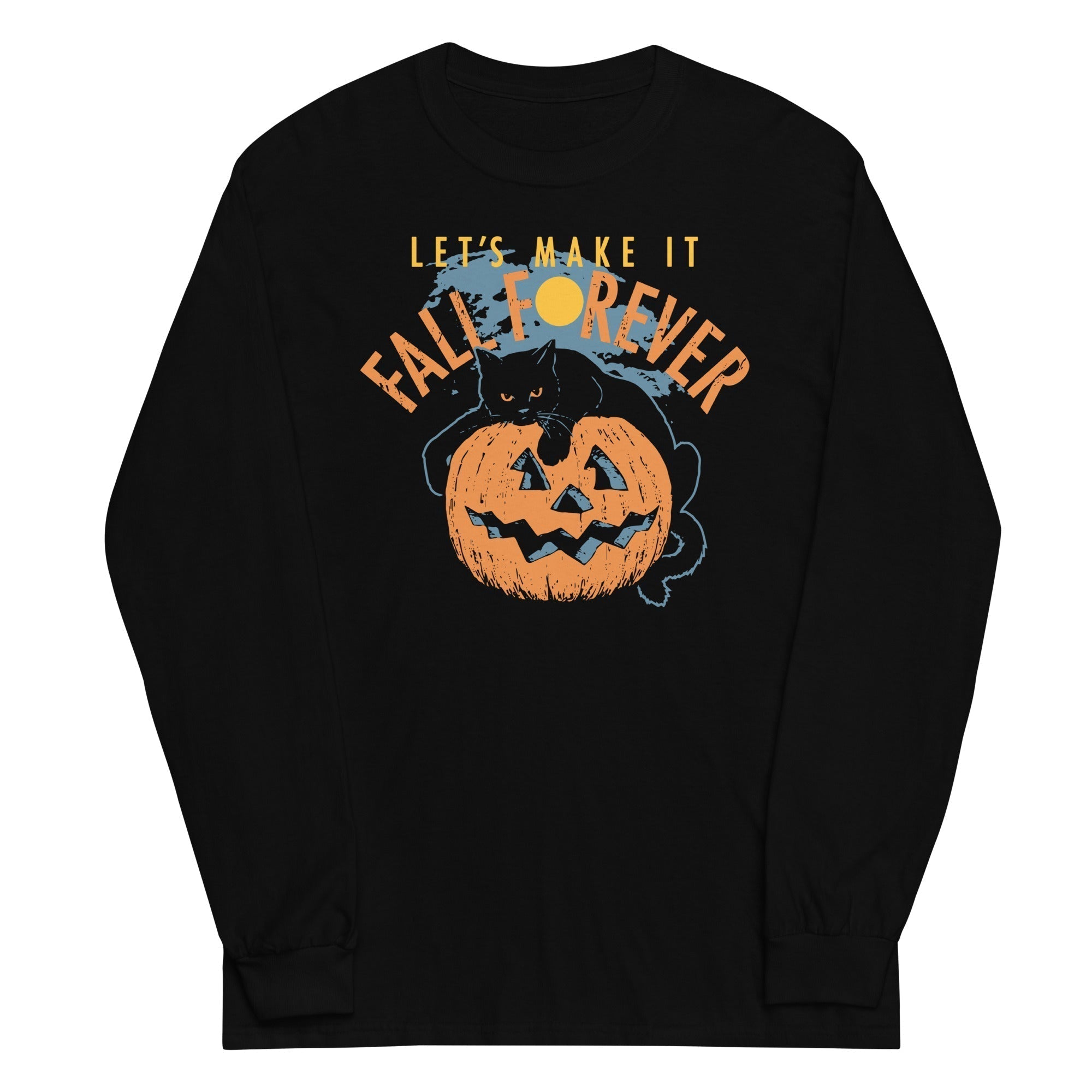 Fall Forever Long Sleeve T-Shirts, Hoodie, Sweatshirt - T-Shirt, Sweatshirt, Hoodie
