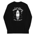 Name'S Bond Ionic Bond Long Sleeve T-Shirts, Hoodie, Sweatshirt - T-Shirt, Sweatshirt, Hoodie