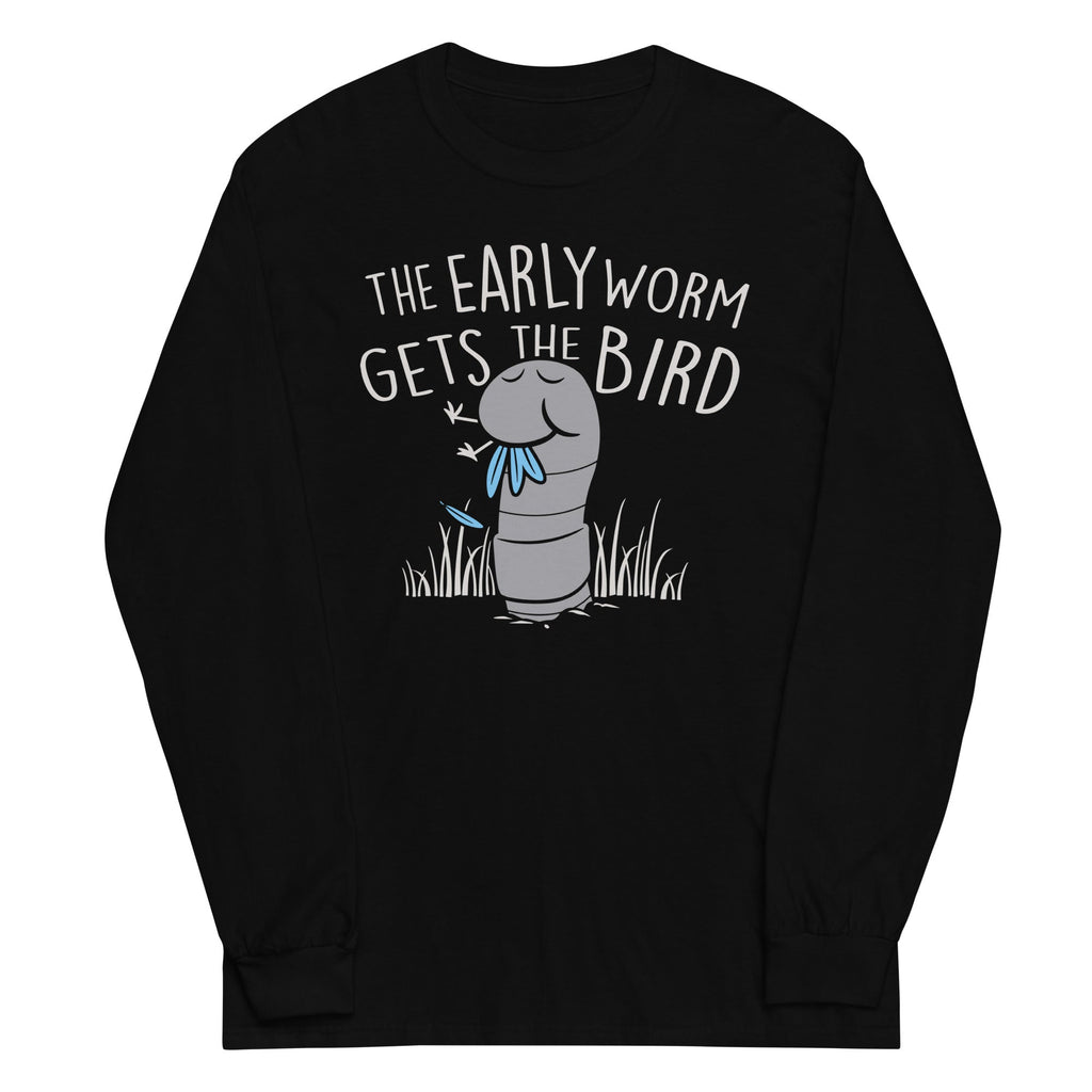 Early Worm Gets Bird Long Sleeve T-Shirts, Hoodie, Sweatshirt - T-Shirt, Sweatshirt, Hoodie