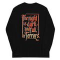 Night Is Dark Full Terrors Long Sleeve T-Shirts, Hoodie, Sweatshirt - T-Shirt, Sweatshirt, Hoodie