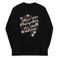 Give 'Em Pumpkin Talk About Long Sleeve T-Shirts, Hoodie, Sweatshirt - T-Shirt, Sweatshirt, Hoodie