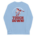 Touchdown! Long Sleeve T-Shirts, Hoodie, Sweatshirt - T-Shirt, Sweatshirt, Hoodie