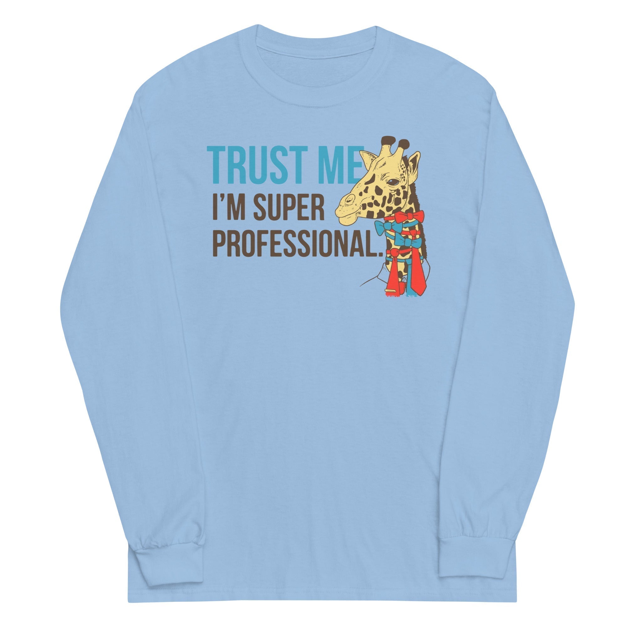 Trust Me I'M Super Professional Long Sleeve T-Shirts, Hoodie, Sweatshirt - T-Shirt, Sweatshirt, Hoodie