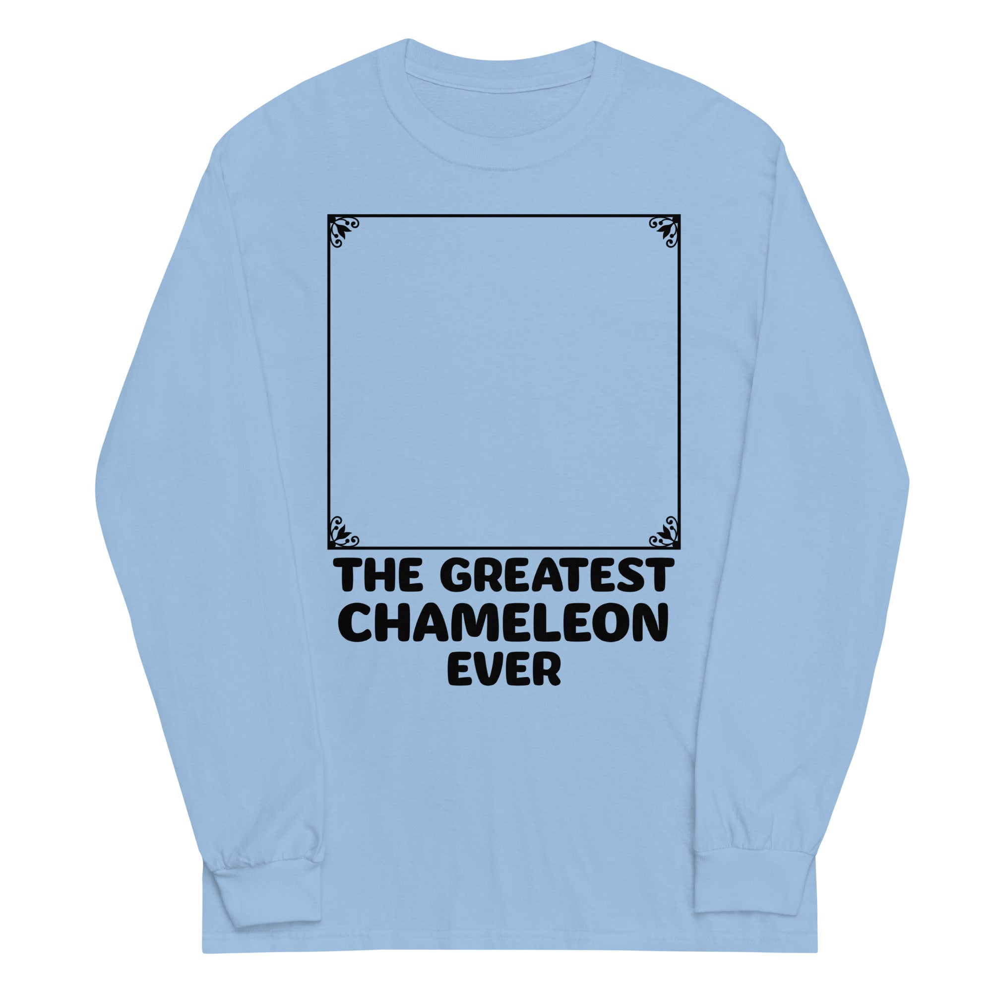 Greatest Chameleon Ever Long Sleeve T-Shirts, Hoodie, Sweatshirt - T-Shirt, Sweatshirt, Hoodie