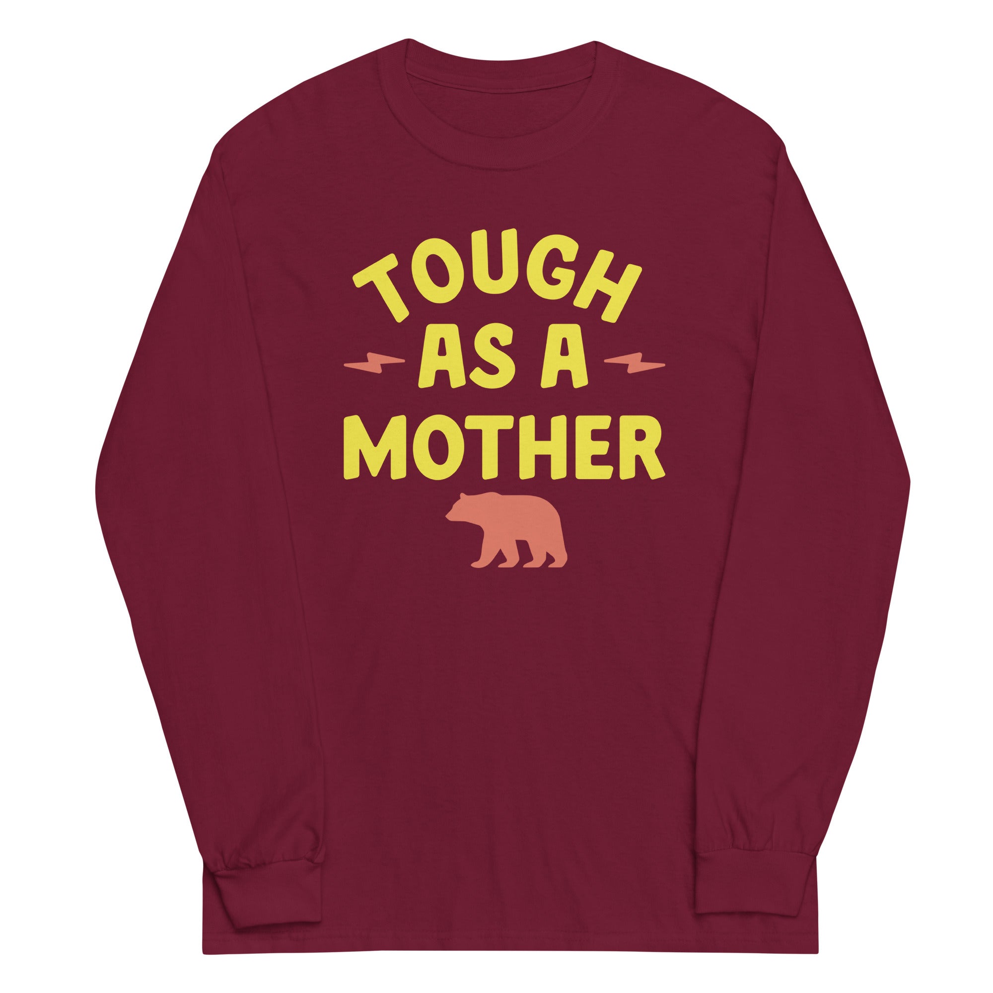 Tough As Mother Long Sleeve T-Shirts, Hoodie, Sweatshirt - T-Shirt, Sweatshirt, Hoodie