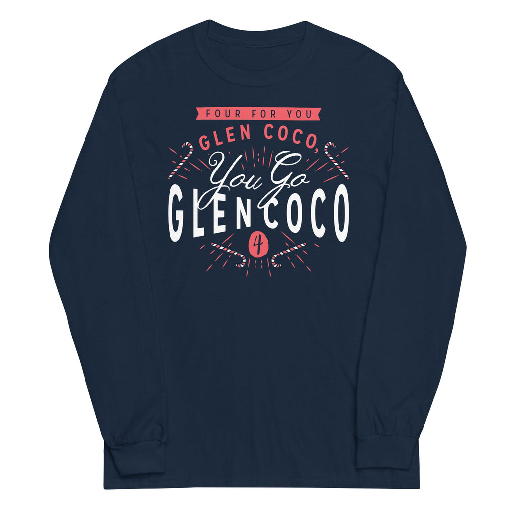 You Go Glen Coco Long Sleeve T-Shirts, Hoodie, Sweatshirt - T-Shirt, Sweatshirt, Hoodie