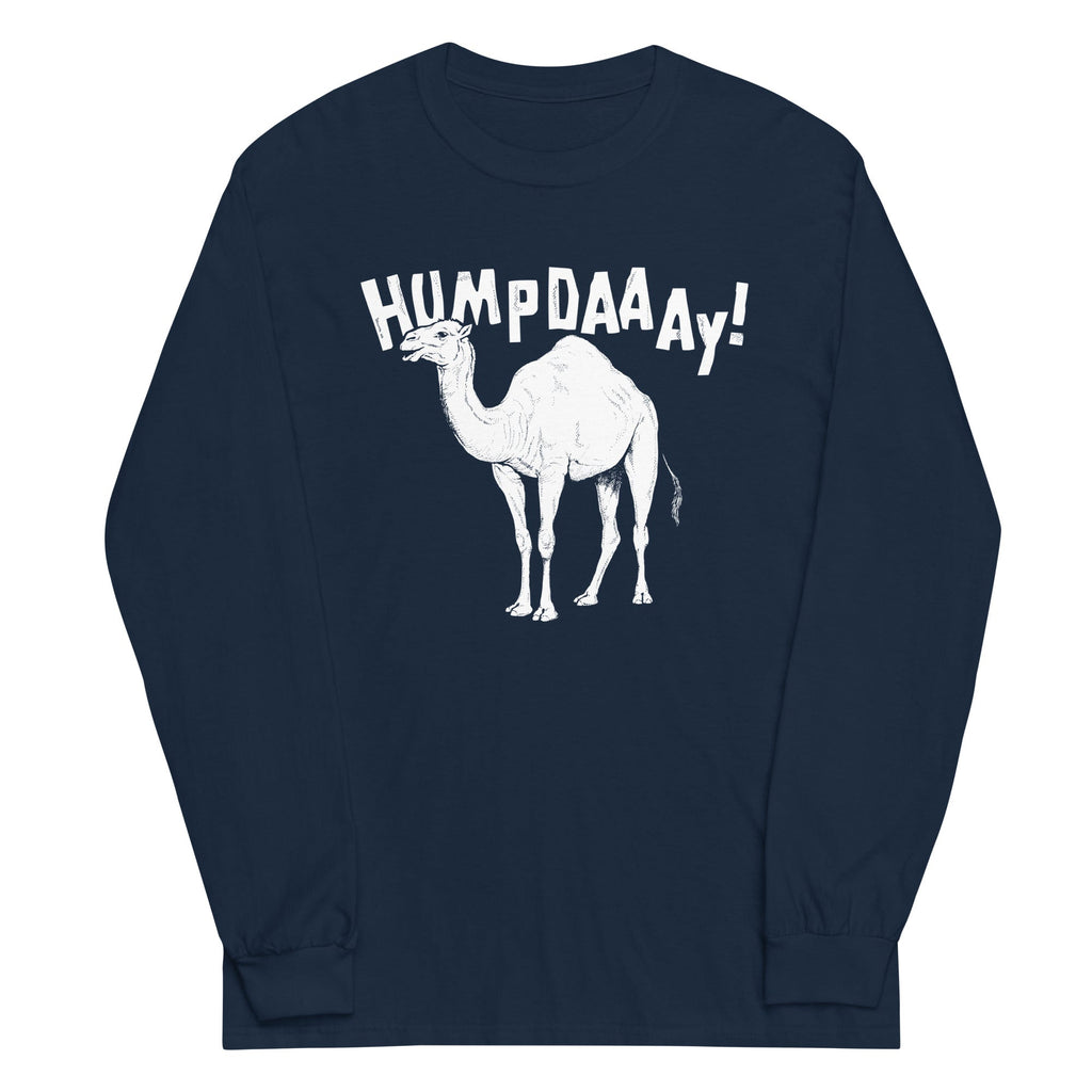 Hump Day! Long Sleeve T-Shirts, Hoodie, Sweatshirt - T-Shirt, Sweatshirt, Hoodie