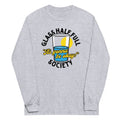Glass Half Full Society Long Sleeve T-Shirts, Hoodie, Sweatshirt - T-Shirt, Sweatshirt, Hoodie