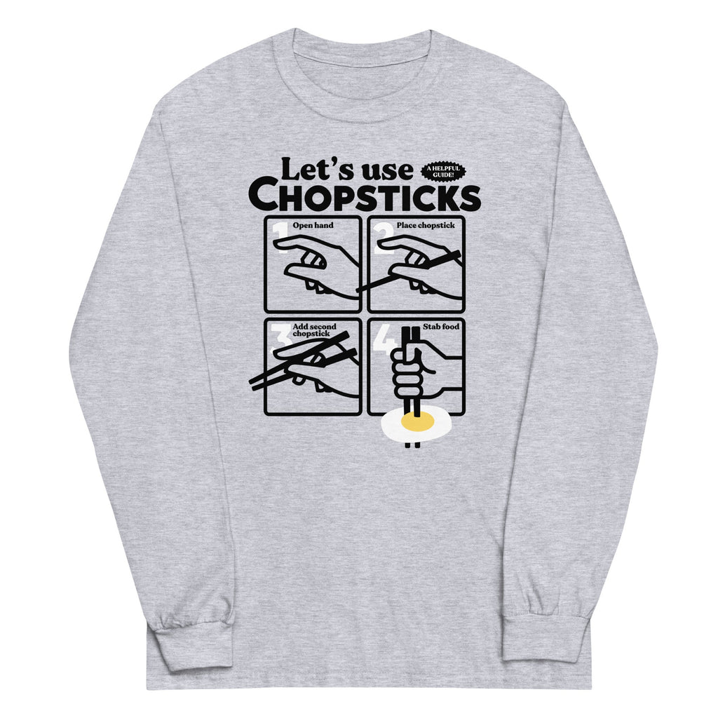 Let'S Use Chopsticks Long Sleeve T-Shirts, Hoodie, Sweatshirt - T-Shirt, Sweatshirt, Hoodie